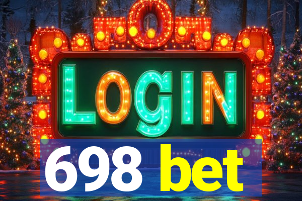 698 bet