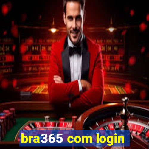 bra365 com login