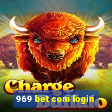 969 bet com login