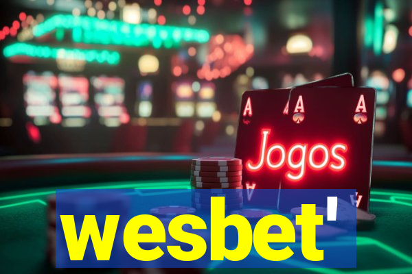 wesbet'