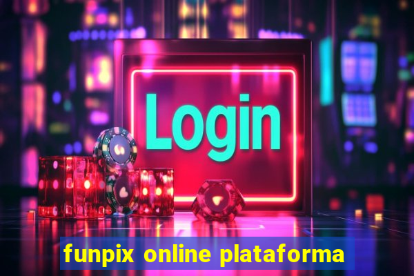 funpix online plataforma