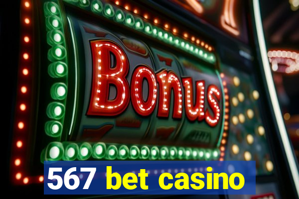 567 bet casino