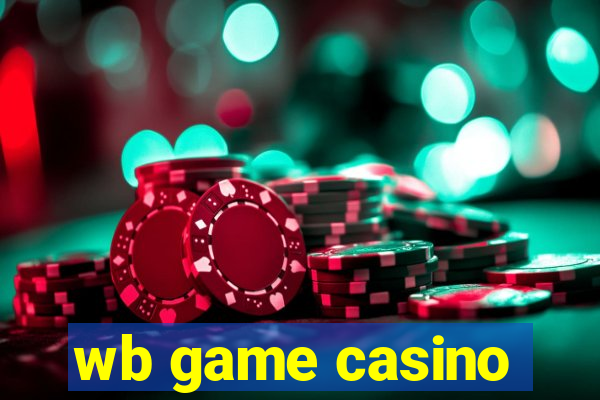 wb game casino