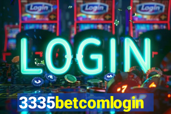 3335betcomlogin