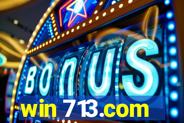 win 713.com