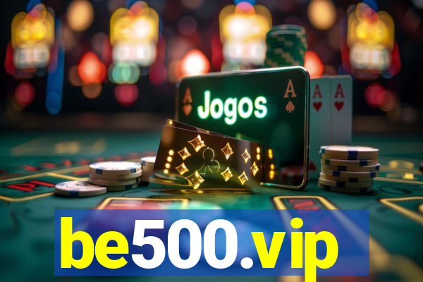 be500.vip