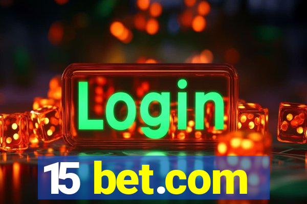 15 bet.com