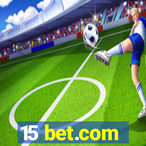 15 bet.com