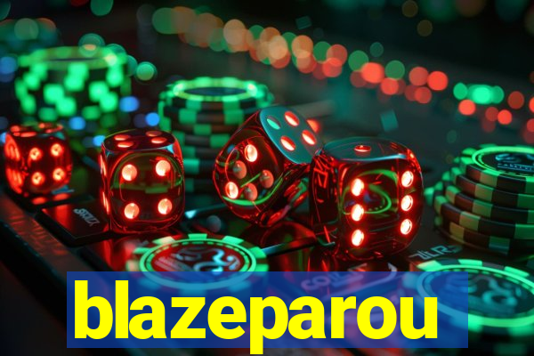 blazeparou