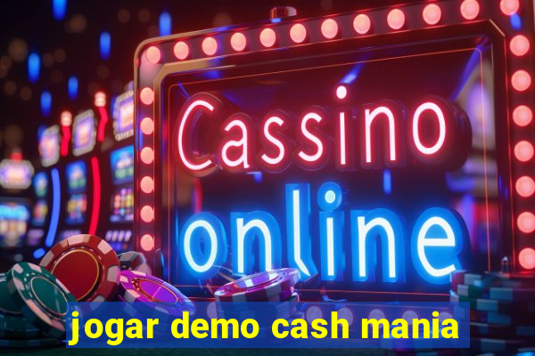 jogar demo cash mania