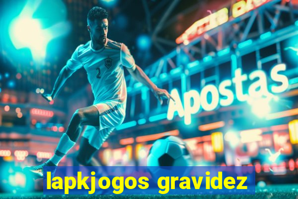 lapkjogos gravidez