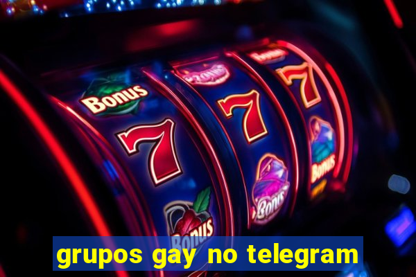 grupos gay no telegram