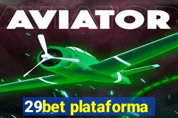 29bet plataforma