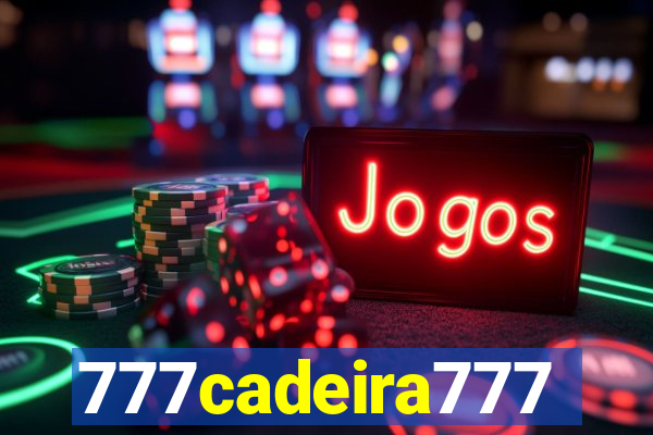 777cadeira777