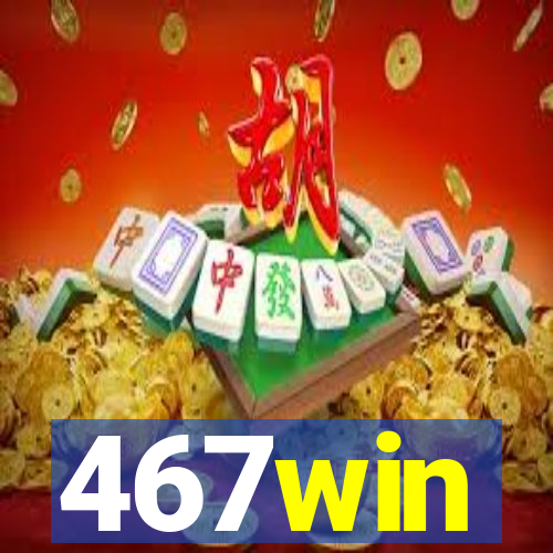 467win