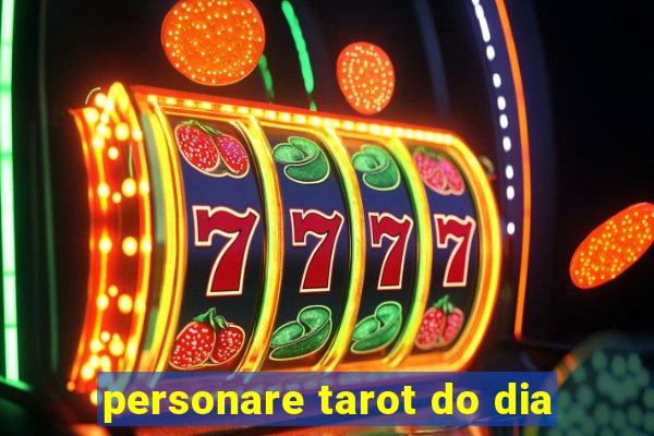 personare tarot do dia