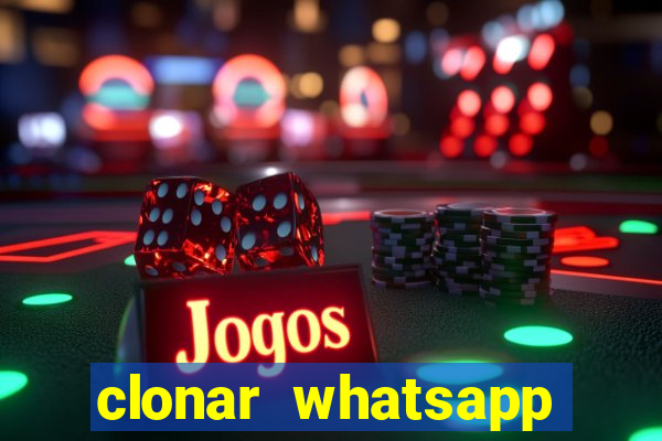 clonar whatsapp pelo email