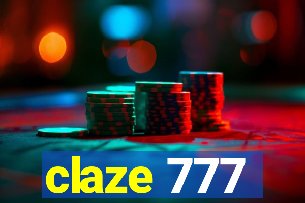 claze 777