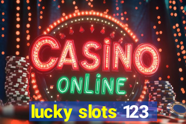 lucky slots 123