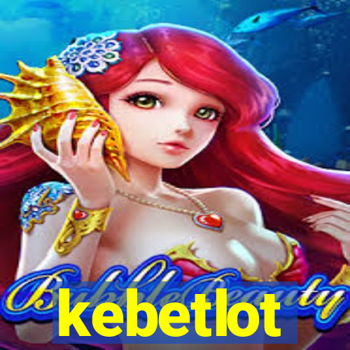 kebetlot