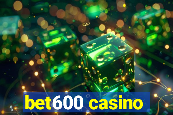 bet600 casino