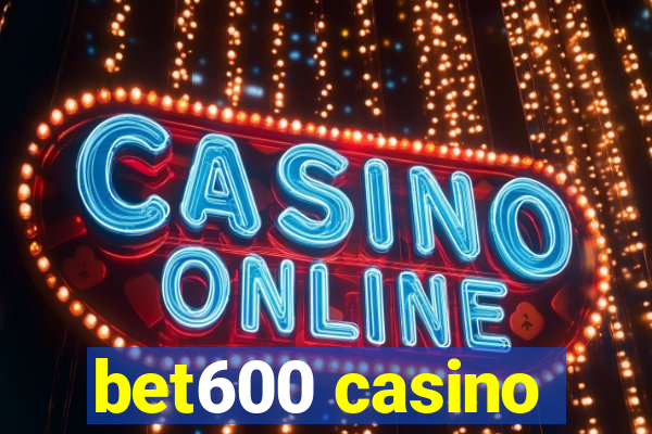 bet600 casino