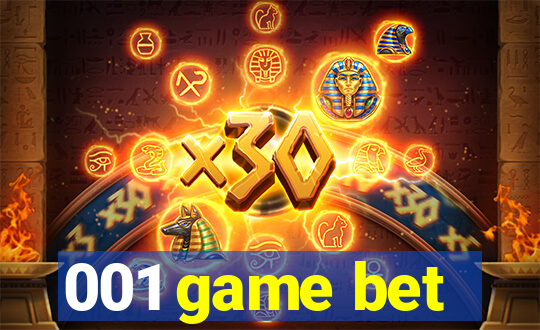 001 game bet