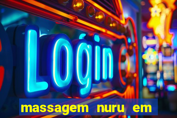 massagem nuru em porto alegre