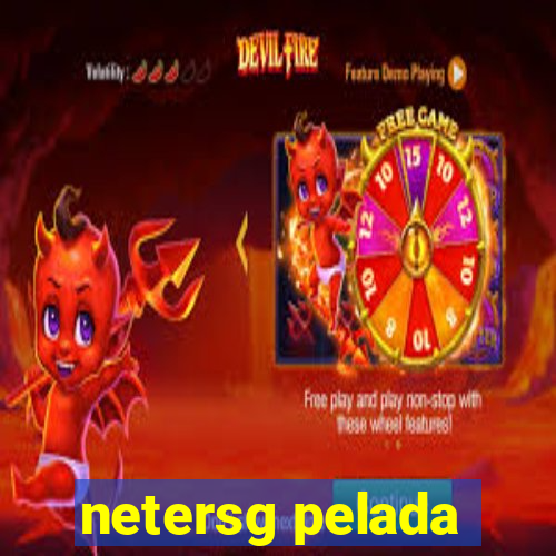 netersg pelada