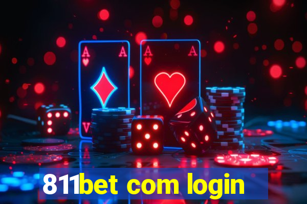 811bet com login