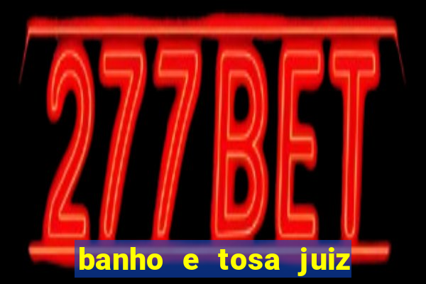 banho e tosa juiz de fora