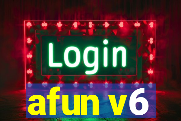 afun v6