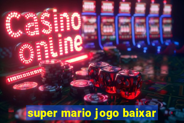 super mario jogo baixar