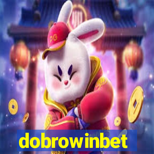 dobrowinbet