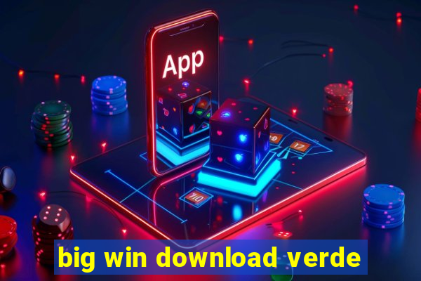 big win download verde