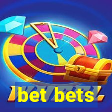 bet bets