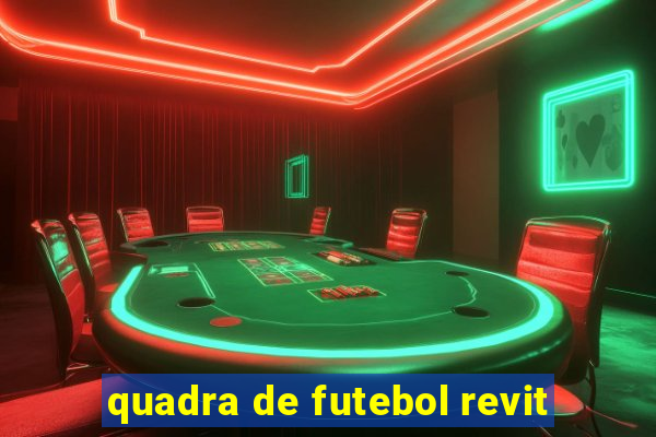 quadra de futebol revit