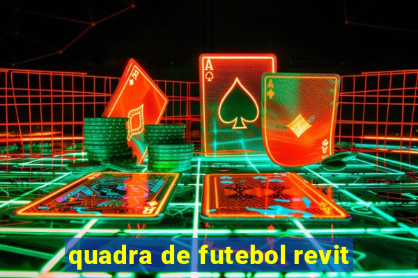 quadra de futebol revit