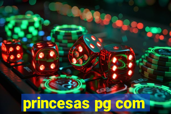 princesas pg com