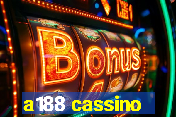 a188 cassino