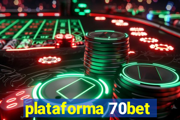 plataforma 70bet