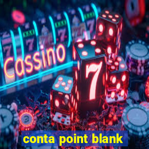 conta point blank