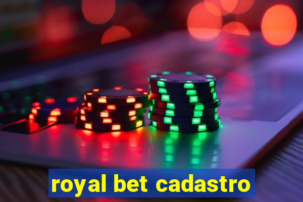 royal bet cadastro