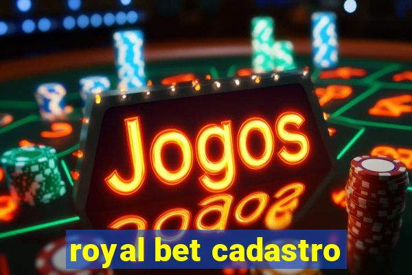 royal bet cadastro