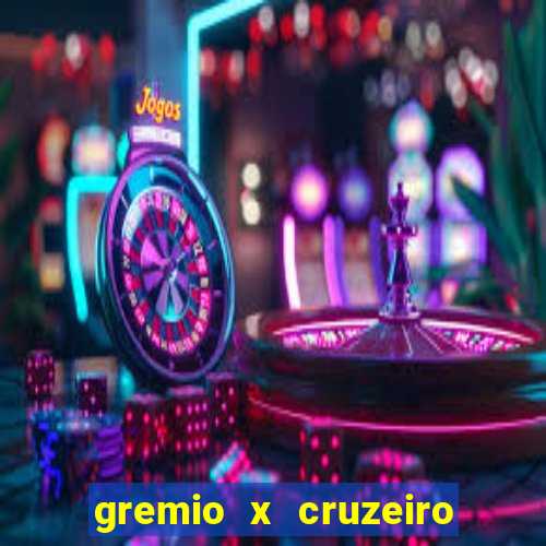 gremio x cruzeiro ao vivo hd