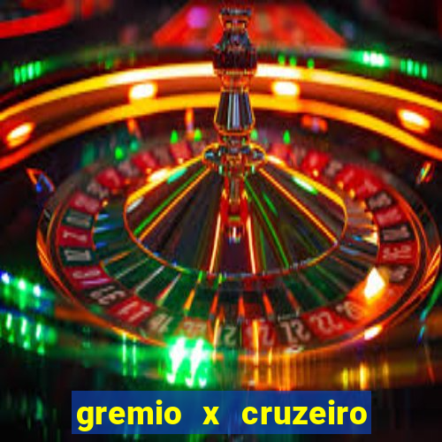 gremio x cruzeiro ao vivo hd