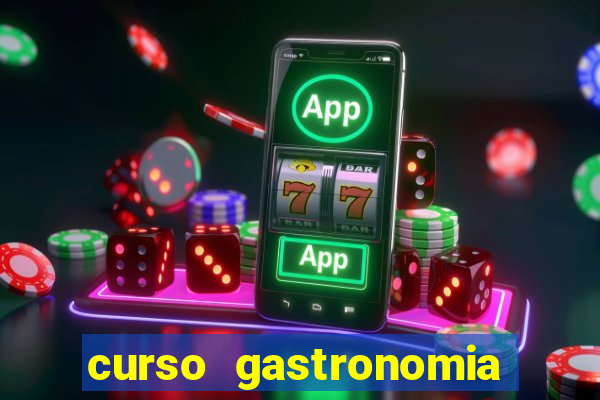 curso gastronomia porto alegre