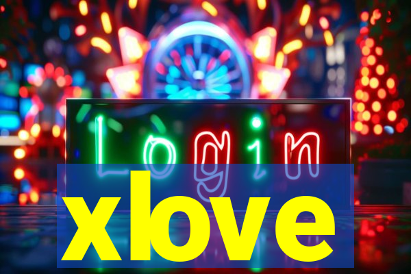 xlove