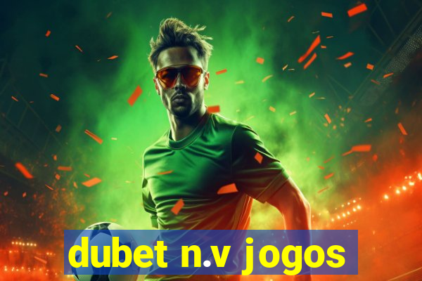 dubet n.v jogos