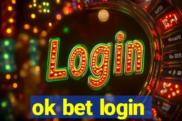 ok bet login